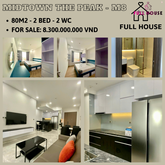 CẦN BÁN MIDTOWN THE PEAK M8 - 2 PHÒNG NGỦ GIÁ 8,3 TỶ